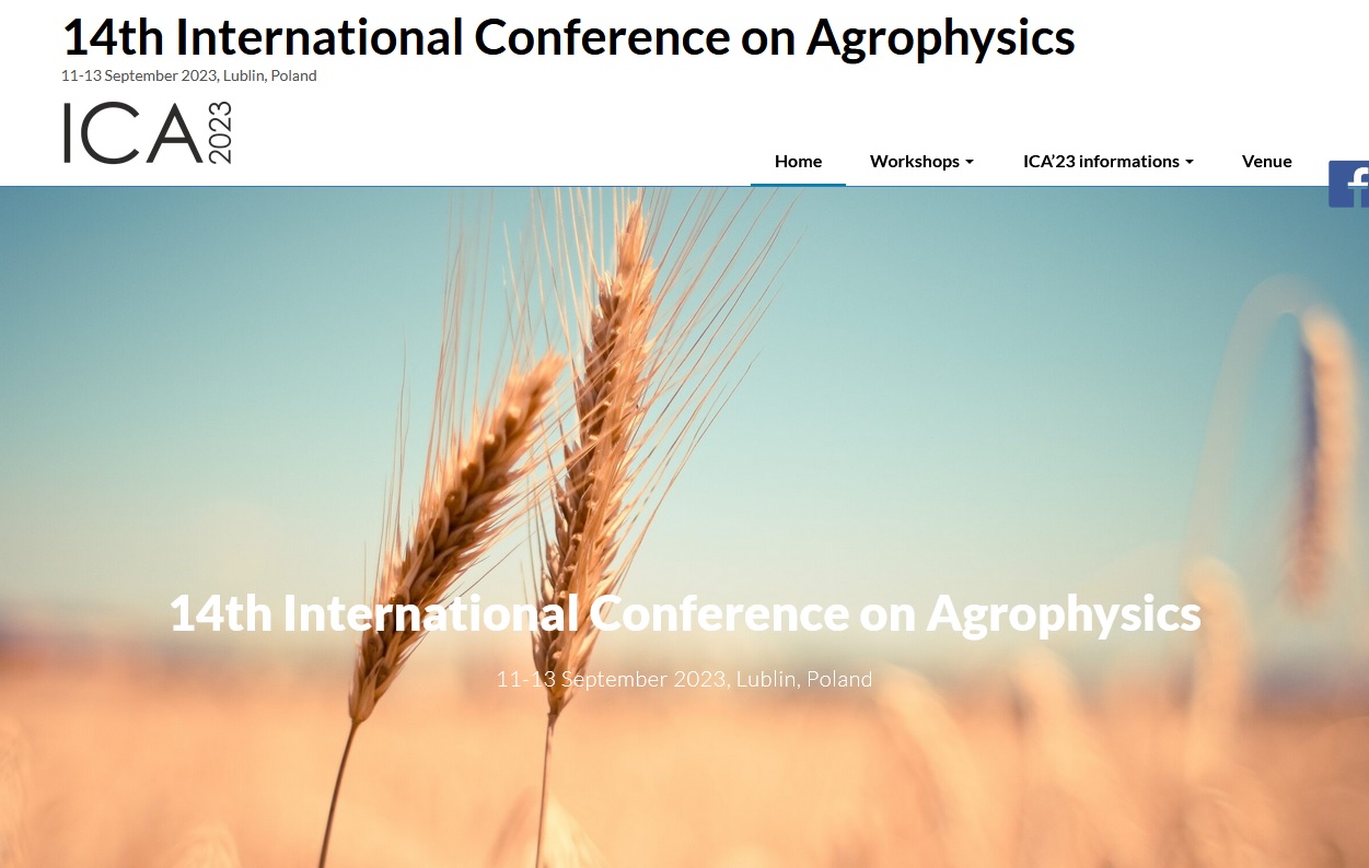 14. Międzynarodowa Konferencja Agrofizyczna (ICA 2023), 11-13.09.2023, Lublin, Polska